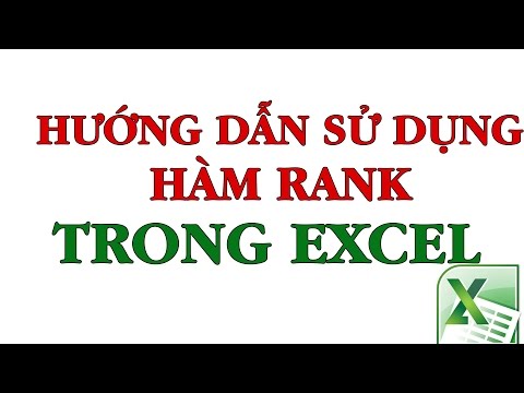 Video Hướng dẫn sử dụng hàm xếp hạng RANK Trong Excel - youtube