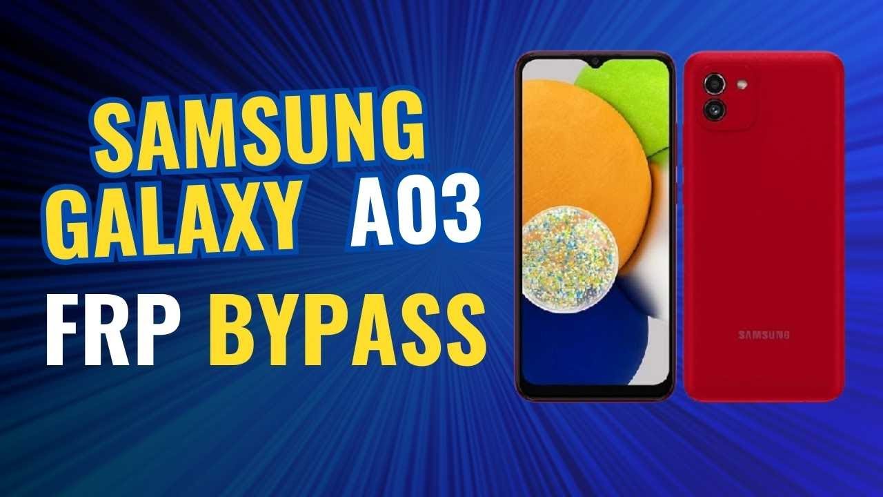 new-solution-samsung-galaxy-a03-frp-bypass-code-not-working