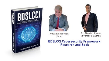 BDSLCCI Cybersecurity Framework research and the BDSLCCI book (Online webinar recording)