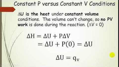 Enthalpy H and Internal Energy U