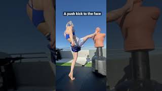 A Push Kick To The Face