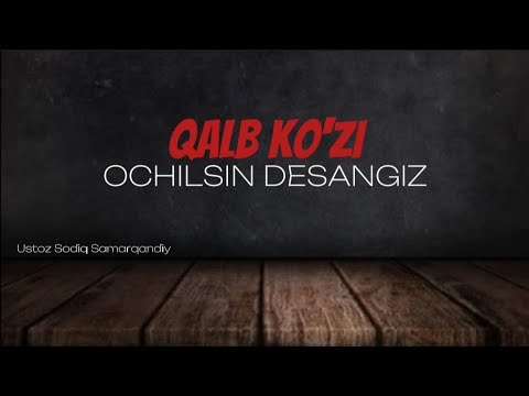 QALB KO'ZI OCHILSIN