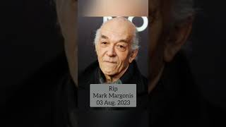 Mark Margolis rip tribute 03 aug. 2023