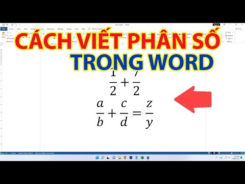 Cách Viết Phân Số Trong Word Cực Kỳ Đơn Giản