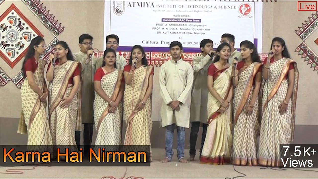 Karna hai Nirman hame nav bharat ka Nirman  group song  cultural Event Atmiya Rajkot