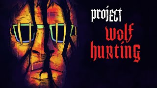 Project Wolf Hunting (feat. MandaloreGaming & Brendaniel) | Pondering Spooky Tapes