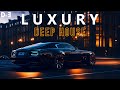 L u x u r y  deep house mix vol5  by gentleman