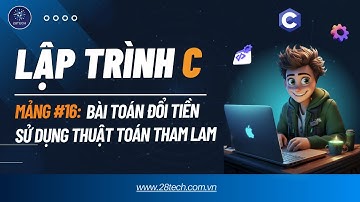 #16 [Bài Tập C ( Mảng)]. Bài Toán Đổi Tiền Sử Dụng Thuật Toán Tham Lam