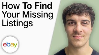 How To Find Your eBay Missing Listings [2025 Full Guide]