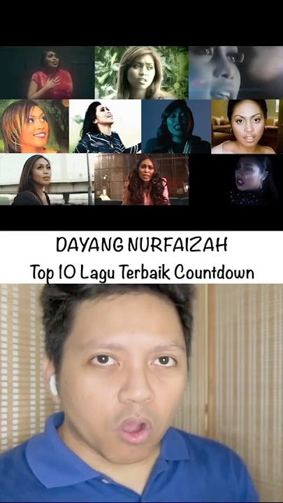 DAYANG NURFAIZAH Top 10 Lagu Terbaik Countdown