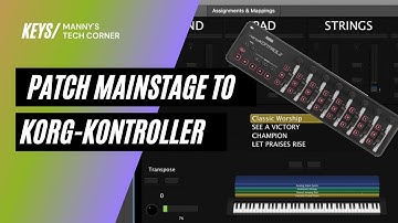 How to Link your Nano KorgKontrol to Mainstage Tutorial / Church Tech Corner
