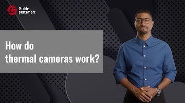 Thermal Imaging 101 - How do thermal cameras work?