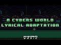 Khamydrian DELTARUNE Chapter 2 A Cyber S World Lyrical Remix