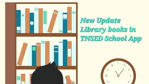 Library Books New Update in TNSED School App.