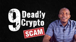 9 Deadly Crypto Scams In 2022 And How To Avoid Them | Top Crypto Scams | Jude Umeano