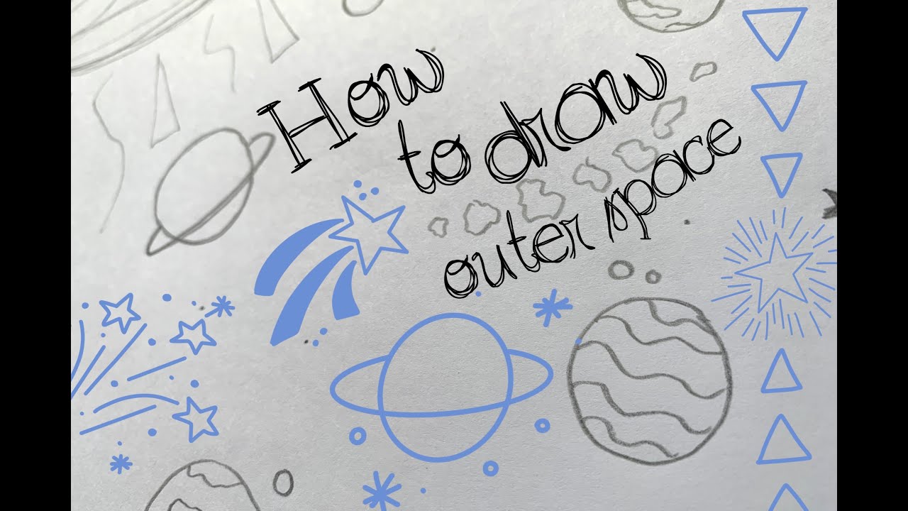 KIDS - Learn How to Draw Outer Space! - YouTube