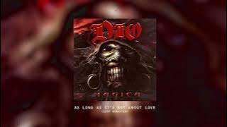 Dio - As Long As It's Not About Love (Official Audio)