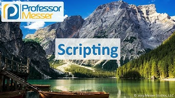 Scripting - CompTIA A+ 220-1002 - 4.8