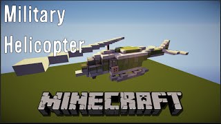 Minecraft Vehicle Tutorial Series - How To Build A Military Helicopter/ Chopper