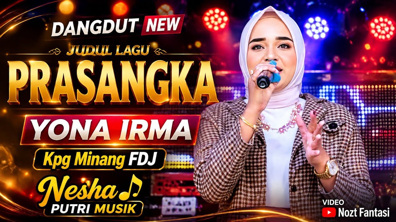 Yona Irma - Prasangka || Nesha Putri Music - Valent Channel