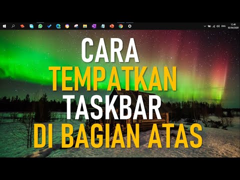 Cara Menempatkan Taskbar