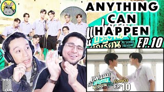 แฟนผมเป็นประธานนักเรียน My School President EP.10 | REACTION