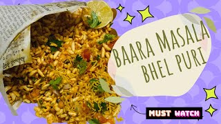 Bhel Puri recipe in 5mins| Indian Street Food | Baara Masala |