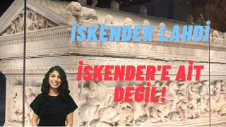 İskender Lahdi İskendere Ait Değil