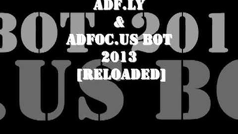 LATEST ADFLY BOT 2013 