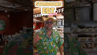 Famous Starbucks EBT Card Hack #shorts #ebtcard #starbucks Wealth