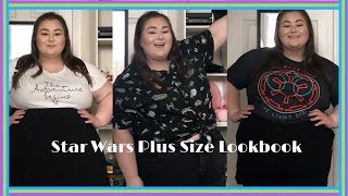 Star Wars  Plus Size Lookbook! | Plus Size Fashion! | \