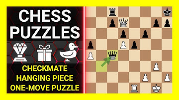 Chess Puzzles to Practice. Themes: Checkmate, Hanging piece, One-move puzzle. Learn Chess