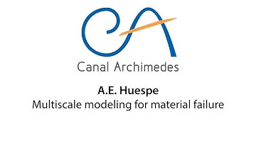 Huespe, AE — Multiscale Modeling for Material Failure