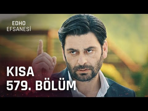 EDHO Efsanesi | Kısa 579. Bölüm