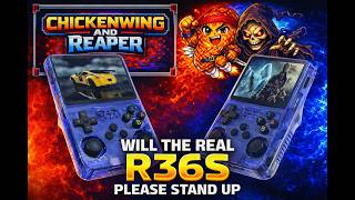 Will the real R36S please stand up?! #chickenwingandreaper #gaming #retrogaming #r36s