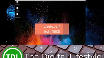 Hands on with Windows 10 Insider Preview Build 19631