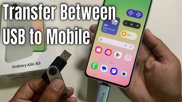 How to transfer data Pendrive to Samsung a56 5G