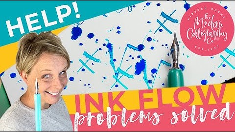 Ink Flow Problems Solved! Troubleshoot problems with ink in calligraphy pen.
