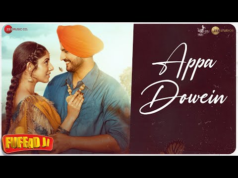 Appa Dowein | Fuffad Ji | Gurnam Bhullar | Jasmin Bajwa | Daoud