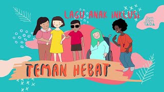 Lagu Anak Indonesia | Tamtamtada  - Teman Hebat