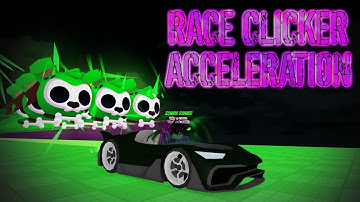 ⚡Race Clicker | Acceleration guide | All You Need to Go Fast