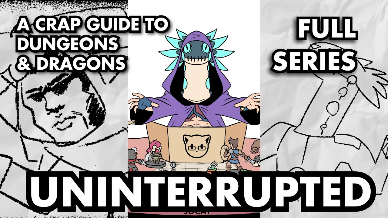 A Crap Guide to D&D [5th Edition] Full Series Uninterrupted