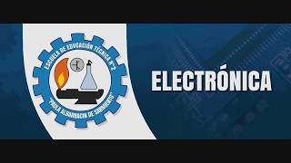 Institucional de electrónica 2017 || EEST N°2 Bernal