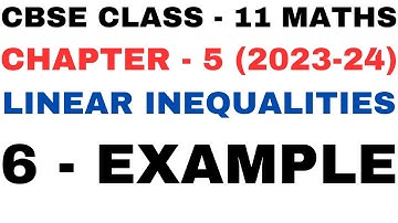 6 Example l Chapter5 l ch5 example6 l Linear Inequalities l Class 11th Maths l NEW NCERT 2023-24