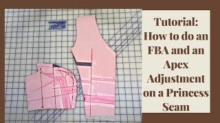 Tutorial: How to do an FBA and Apex Adjustment on a Princess Seam