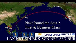 Next Round the Asia 2, First and Business Class