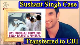 Sushant Singh Case : Transferred to the CBI - Media Videos