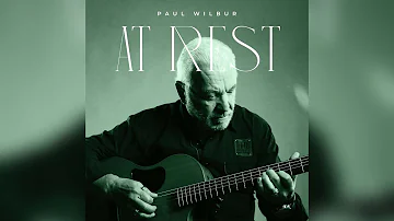 Paul Wilbur | At Rest (Single)