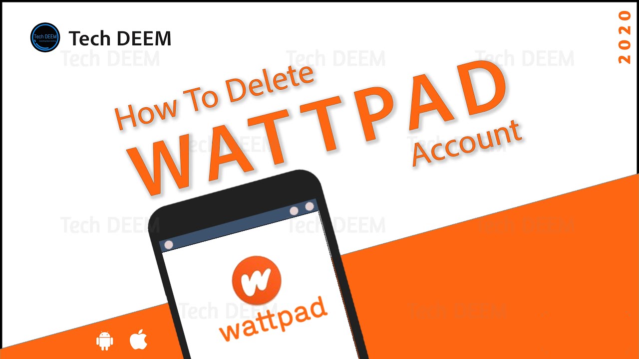 How To Delete Wattpad Account  11