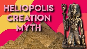 Heliopolis Creation Myth